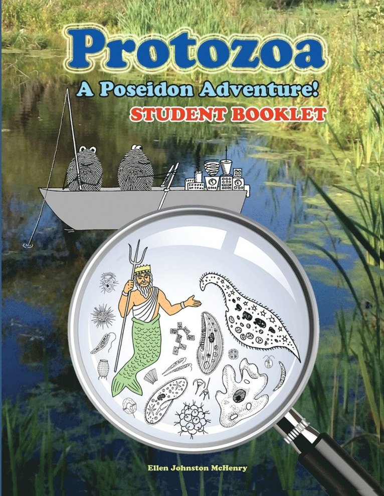 Ellen Johnston McHenry - Protozoa; A Poseidon Adventure! Student Booklet, Häftad