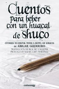 bokomslag Cuentos para beber con un huacal de shuco