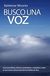 bokomslag Busco una voz: Curso para proclamadores de la palabra de Dios