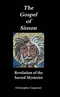 bokomslag The Gospel of Simon