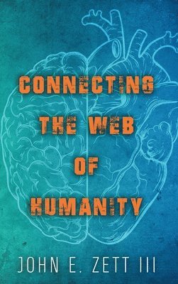 bokomslag Connecting the Web of Humanity