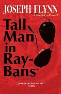 Tall Man in Ray-Bans 1