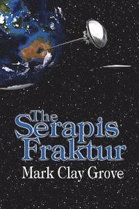 bokomslag The Serapis Fraktur: The Conglomerate Series