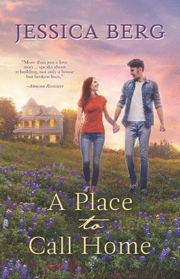 Jessica Berg - A Place to Call Home, Häftad