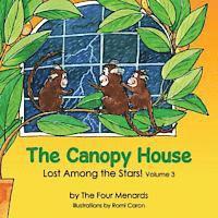 The Canopy House - Lost Among the Stars 1