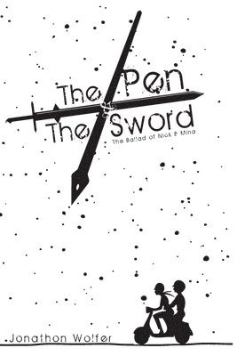 bokomslag The Pen & the Sword