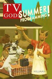 bokomslag TV Gods: Summer Programming