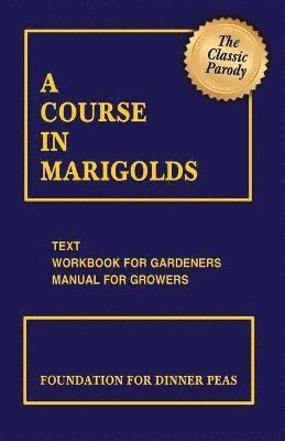 Course in Marigolds