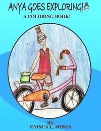 bokomslag Anya Goes Exploring: A coloring book