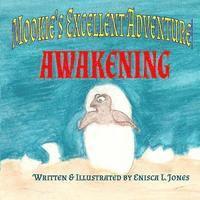 bokomslag Mookies Excellent Adventure!: Awakening