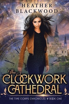 The Clockwork Cathedral 1