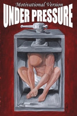 D - Under Pressure, Häftad