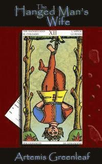 The Hanged Man's Wife 1