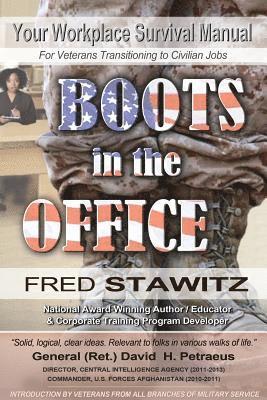 Boots in the Office: Your Workplace Survival Manual 1