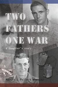 bokomslag Two Fathers One War
