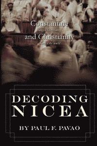bokomslag Decoding Nicea