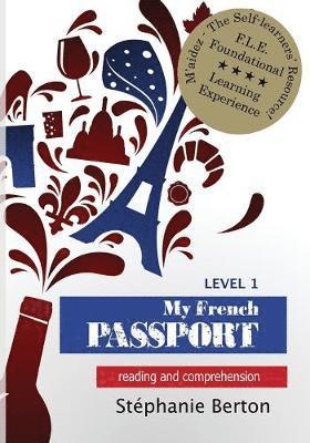 Stephanie Berton - My French Passport, Häftad