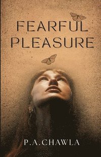 bokomslag Fearful Pleasure