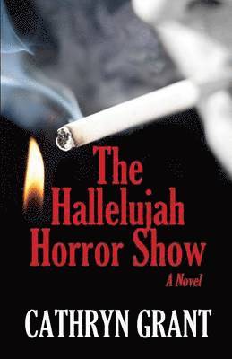 bokomslag The Hallelujah Horror Show