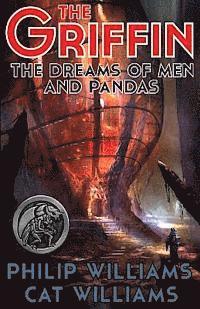 bokomslag The Dreams of Men and Pandas: (The Griffin Series: Book 2)