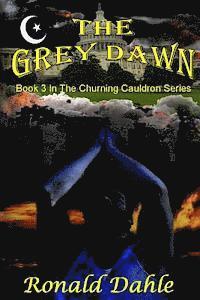 bokomslag The Grey Dawn