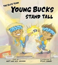 bokomslag Young Bucks Stand Tall