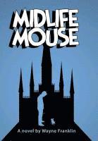 Midlife Mouse 1