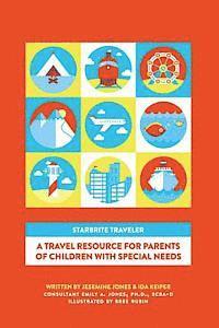 STARBRITE Traveler: A Travel Resource For Parents Of Children With Special Needs 1