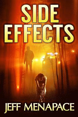 Jeff Menapace - Side Effects - An FBI Psychological Thriller, Häftad