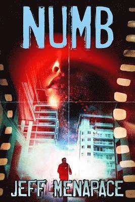 Jeff Menapace - Numb - A Dark Noir Thriller, Häftad