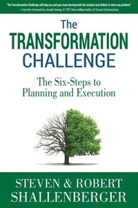 bokomslag The Transformation Challenge: The Six Steps to Planning and Execution