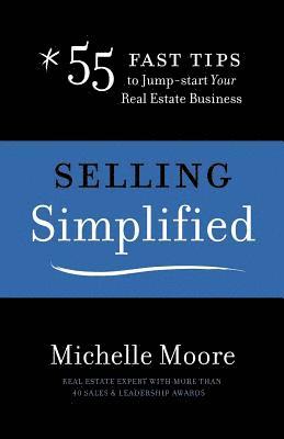 Michelle Moore - Selling Simplified, Häftad