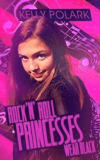 Rock 'n' Roll Princesses Wear Black