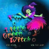 bokomslag I'm A Little Green Witch