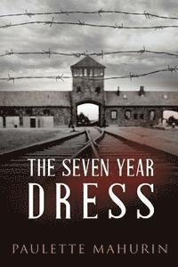 bokomslag The Seven Year Dress