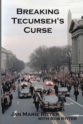 Breaking Tecumseh's Curse 1