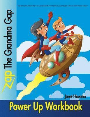 bokomslag Zap The Grandma Gap Power Up Workbook