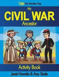 bokomslag My Civil War Ancestor