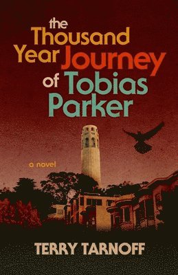 The Thousand Year Journey of Tobias Parker 1