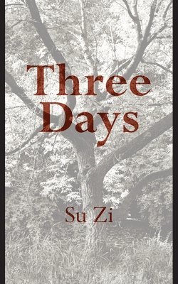 Three Days 1