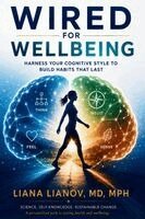 Liana Lianov - Wired for Wellbeing, Häftad. Tillgänglighet: Lägg i varukorg