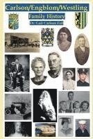 bokomslag Carlson/Engblom/Westling Family History