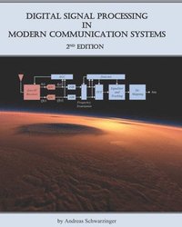 bokomslag Digital Signal Processing in Modern Communication Systems (Edition 2)