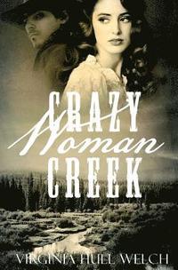 bokomslag Crazy Woman Creek