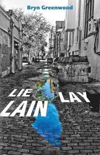 bokomslag Lie Lay Lain