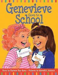 Genevieve Goes to School 1