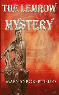 The Lemrow Mystery 1