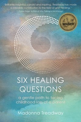 Six Healing Questions 1