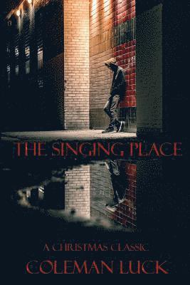 The Singing Place 1