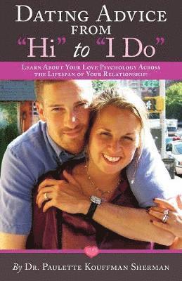 Dating Advice From Hi to I Do